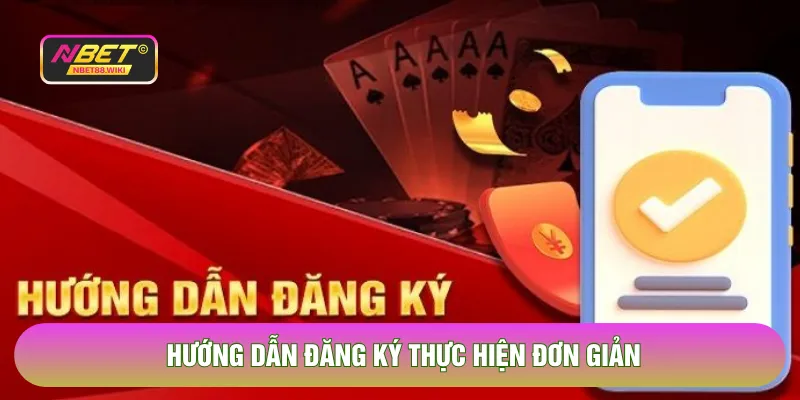 Hướng dẫn đăng ký thực hiện đơn giản