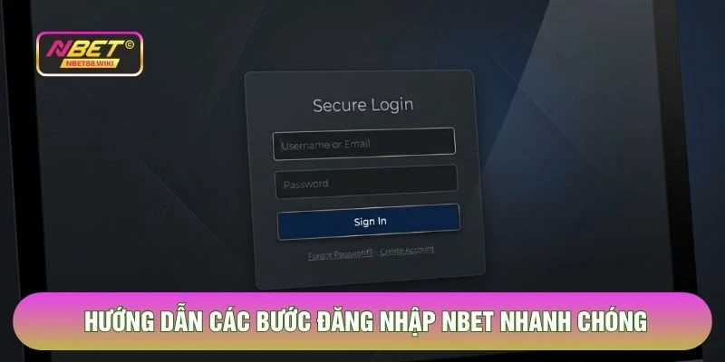 Hướng dẫn các bước đăng nhập NBET nhanh chóng