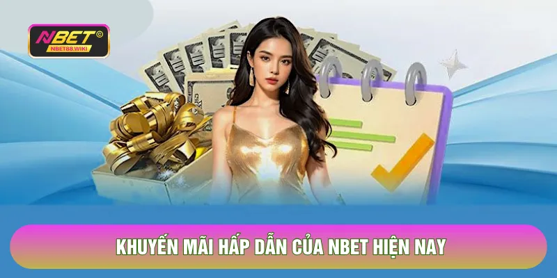Khuyến mãi hấp dẫn của NBET hiện nay