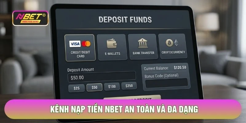 Kênh nạp tiền NBET an toàn và đa dạng