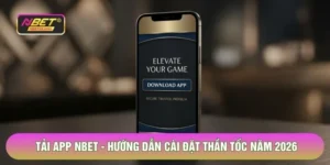 Tải App NBET - Hướng Dẫn Cài Đặt Thần Tốc Năm 2026